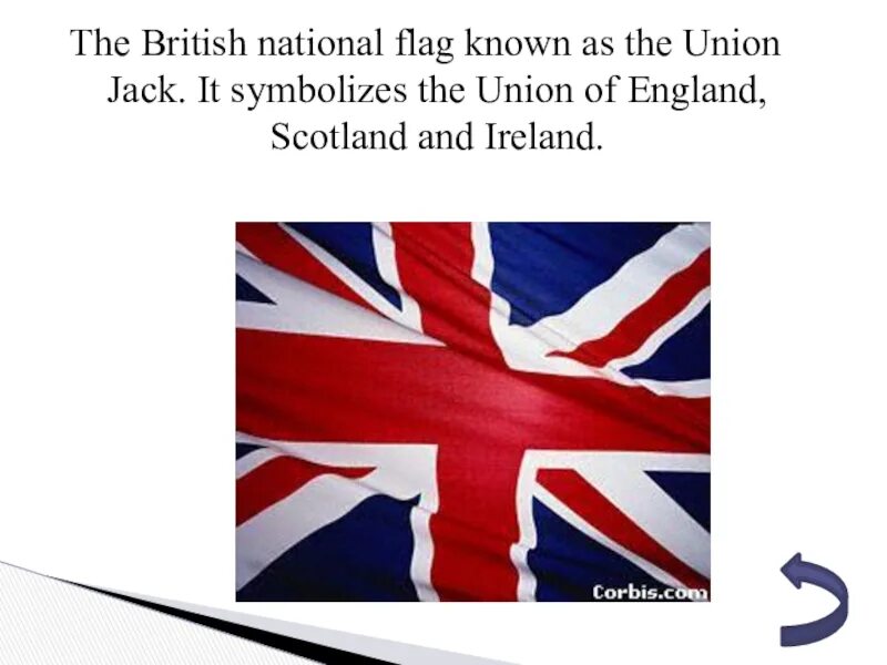 Britain is a nation. What does the Union Jack look like and what does it symbolize. What does the Union Jack look like and what does it symbolize краткий ответ. What is Union Jack Madeog. What man is the symbol of British Nation.