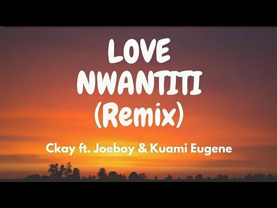 Axel & dj yo!) [remix] от ckay. Ckay love nwantiti remix. Love nwantiti текст. Ckay elgrandetoto. Love nwatiti 10 часов.