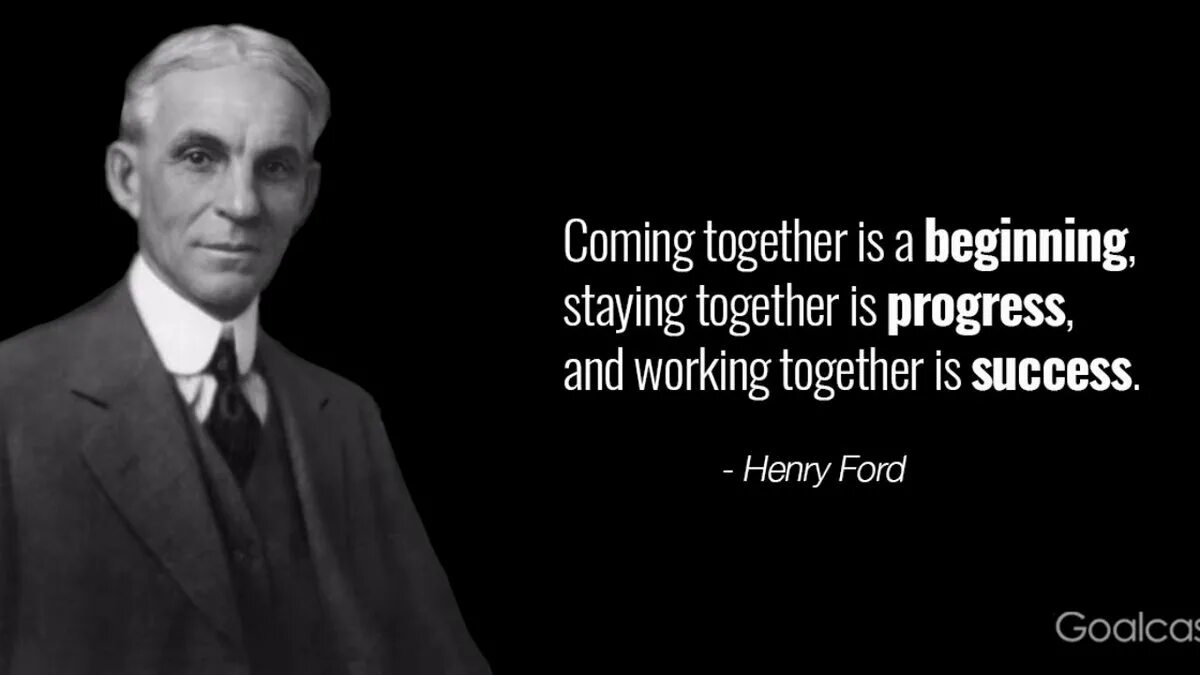 Please help me with this work henry. Henry ford citations. quotes about collaboration. henry ford quotes.