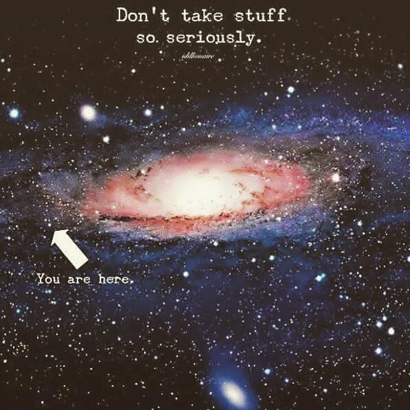 You are here world. You are here Вселенная. Постер you are here. You are here картина. Don't take stuff so seriously remember you are here Постер.