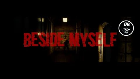 Beside myself