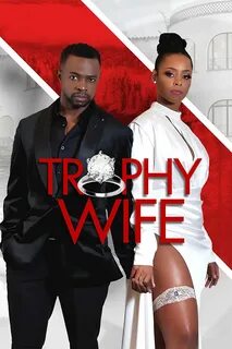 Trophy wife 2022 cast