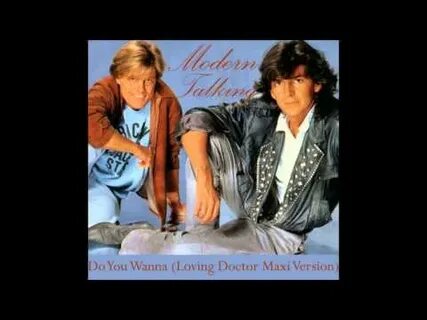 Modern talking do you wanna