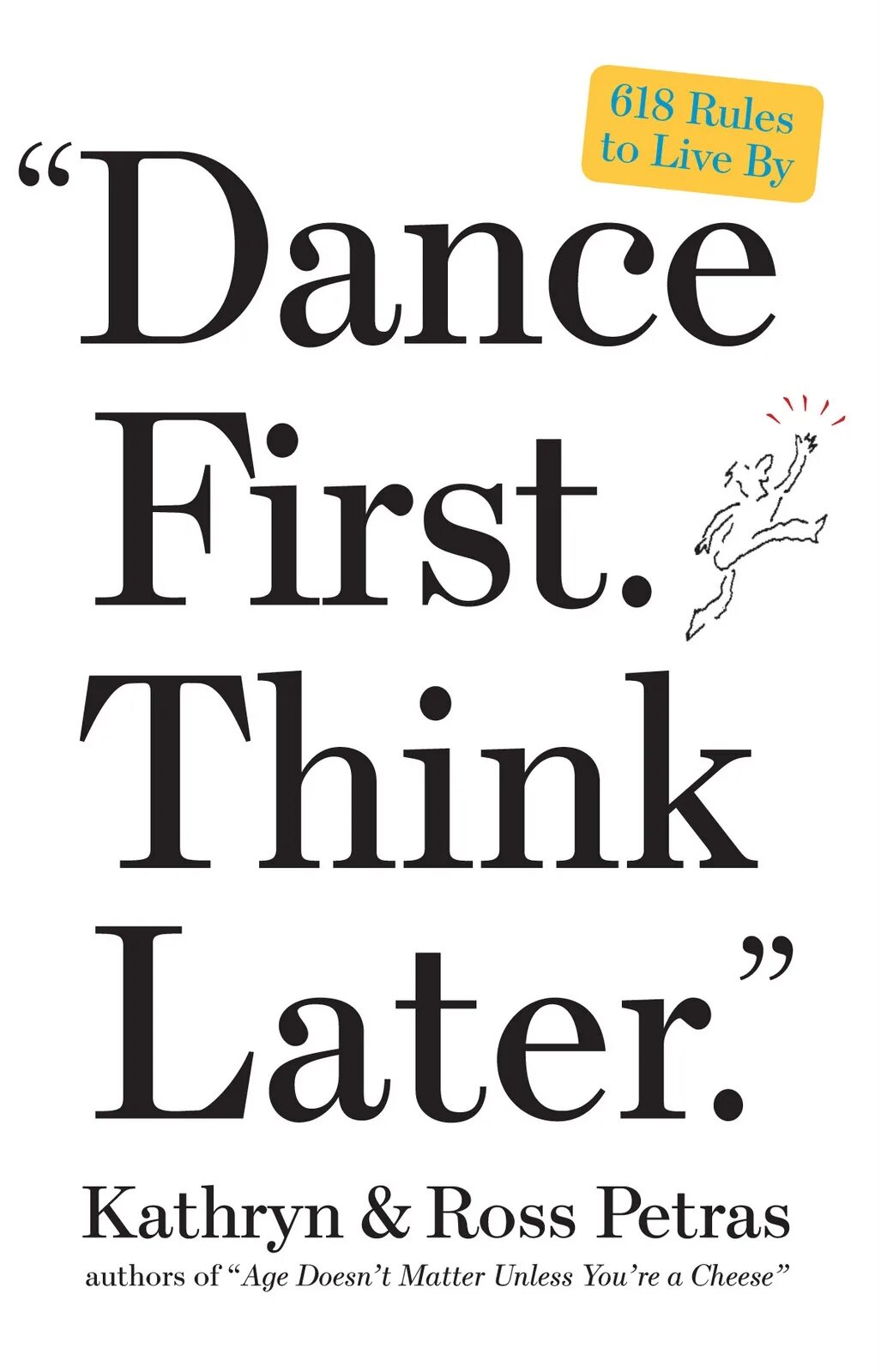 Think later. Dance first think later. Dance first think later на русском. Think 1.