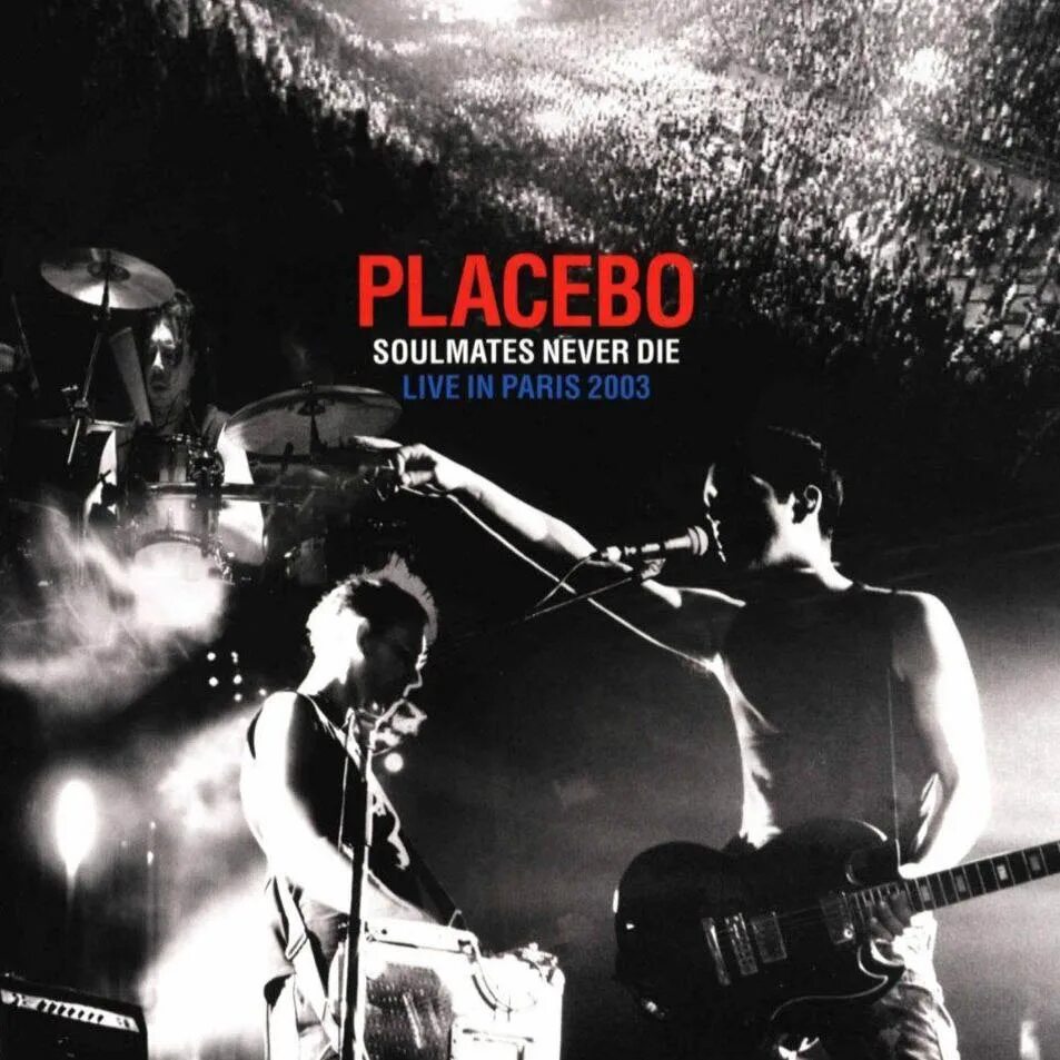 Placebo Soulmates. Soulmates never die. Placebo группа выступление. Placebo обложка. 00 19 музыка