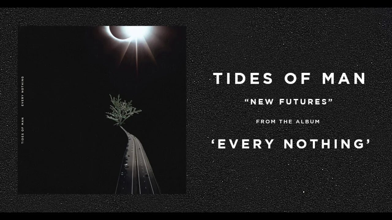 Every nothing tides of man. Man band. Tides of man. Tides of man 2018. Tides of man.