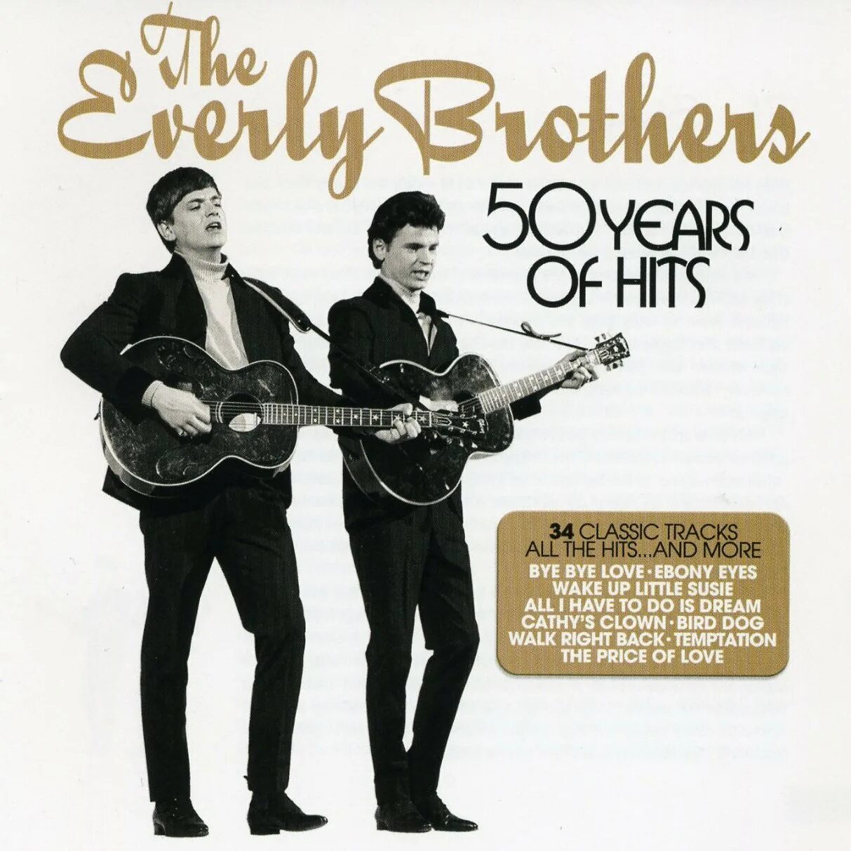 Брату 50 песни. Everly brothers. The Everly brothers американский дуэт. Everly brothers – 50 years of Hits. The Everly brothers - обложка.