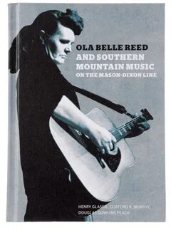Ola Belle Reed and Southern Mountain Music on the