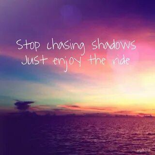 Just enjoy
