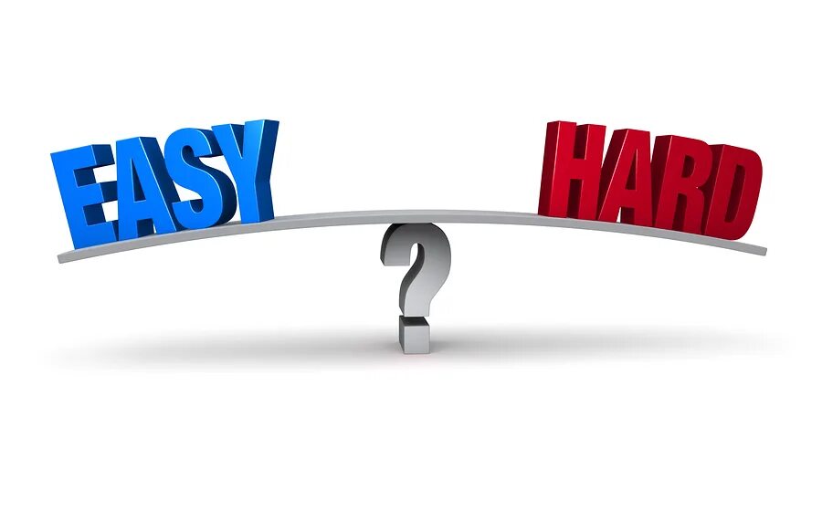 It s really easy and. Картинка difficult. easy or difficult. easy картинка. рисунки difficult.