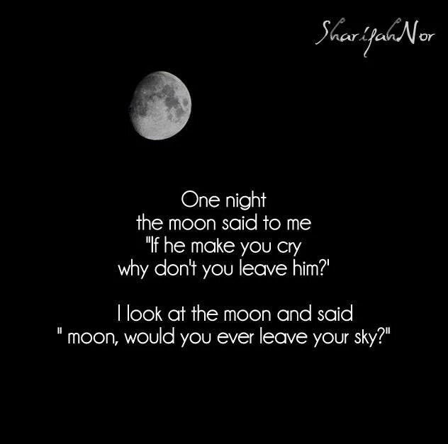 The Sun and the Moon текст. To the Moon цитаты. You look so broken when you Cry текст. Heartbreak Moon. Почему мун