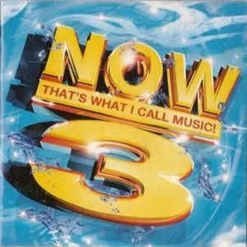 Now that s what i call. Now that&#039;s what i call music 3. now that s what i call musical. now, that&#039;s what i call music! 2003. now that&#039;s what i call music! 22.