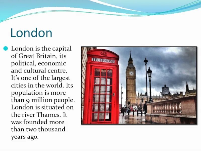 London the Capital of great Britain. Лондон из Capital of great Britain. London is the Capital of great Britain текст. Great Britain столица. London was founded in