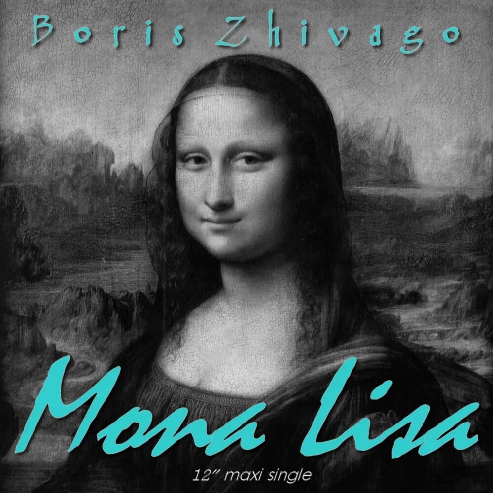 Песня монолиза. Boris Zhivago. Boris Zhivago Mona Lisa Extended Mix 2014.