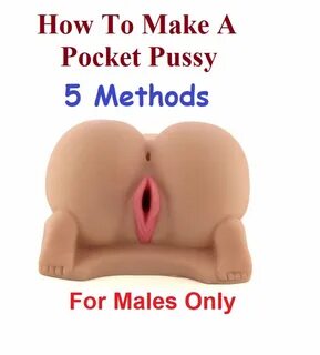 How To Make A Pocket Pussy ebook by PR - Rakuten Kobo.