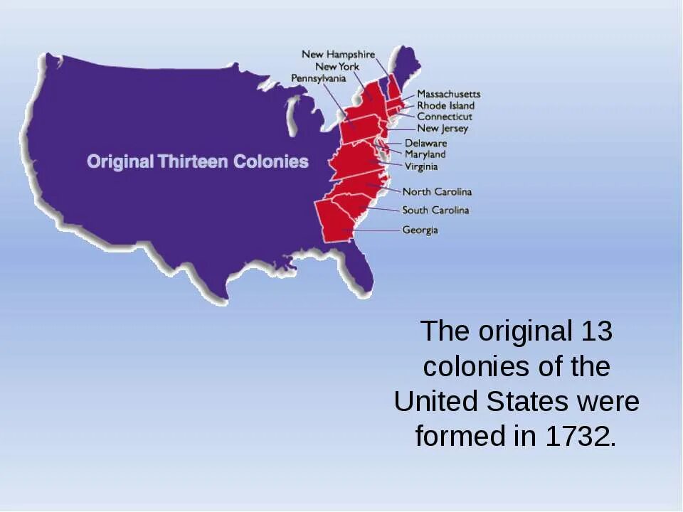 States formed. The 13 Original Colonies. 13 Colonies of the USA. Thirteen Original Colonies. USA 13 Original Colonies.