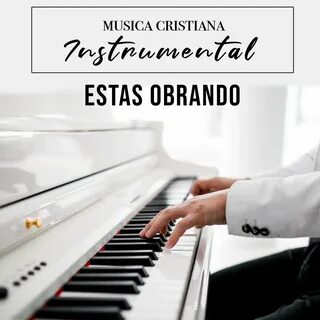 Música instrumental cristiana para orar