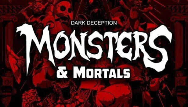 Dark deception mortals. Монстер мортал дарк десепшен. monsters and mortals. dark deception: монстры и смертные!. дарк десепшн монстры и смертные.