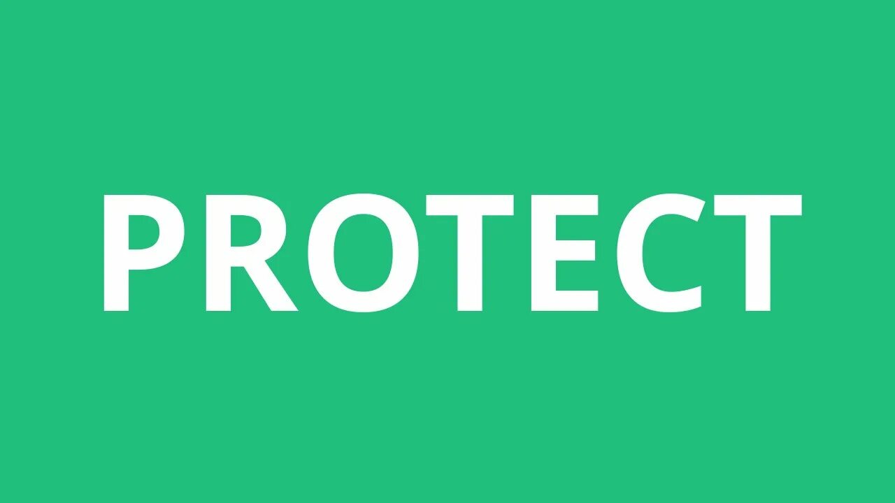 Protect word. Protect слово. protent. rigid слово. слово protect буквами.