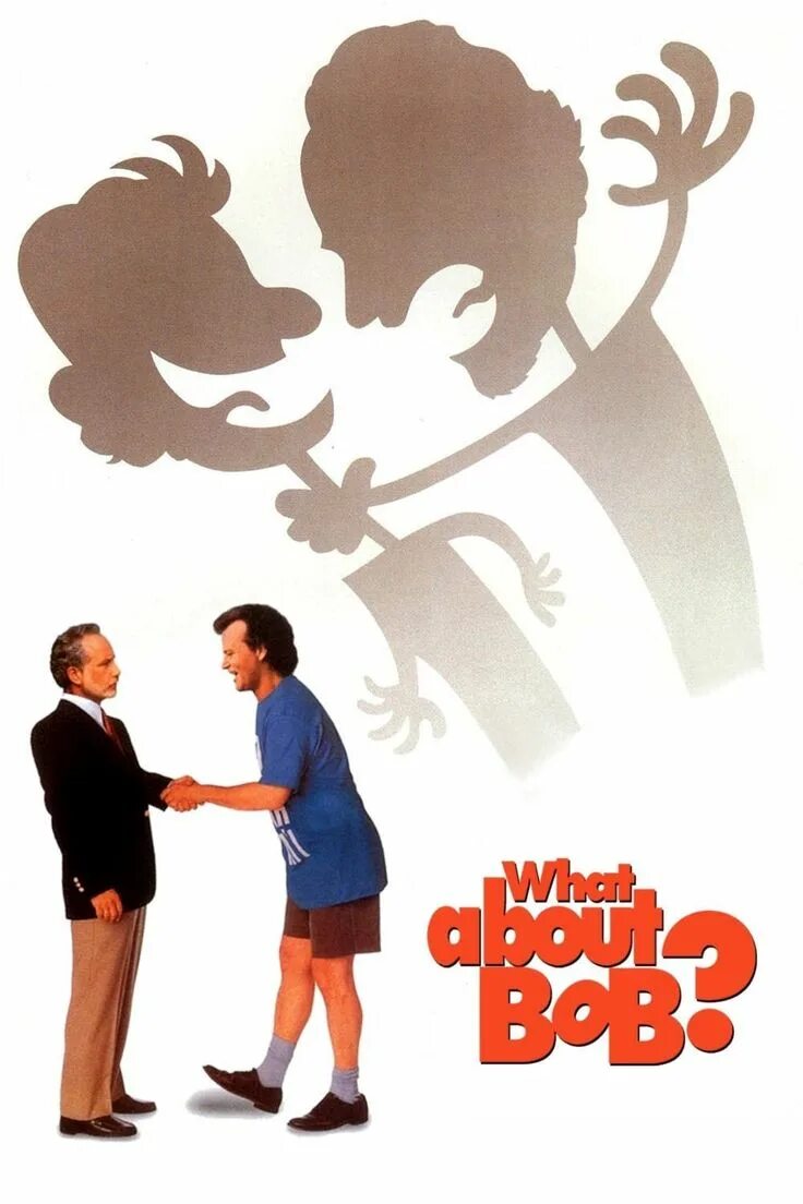 I am bob what s your name. Постер what.about.bob.1991. а как же боб постер.