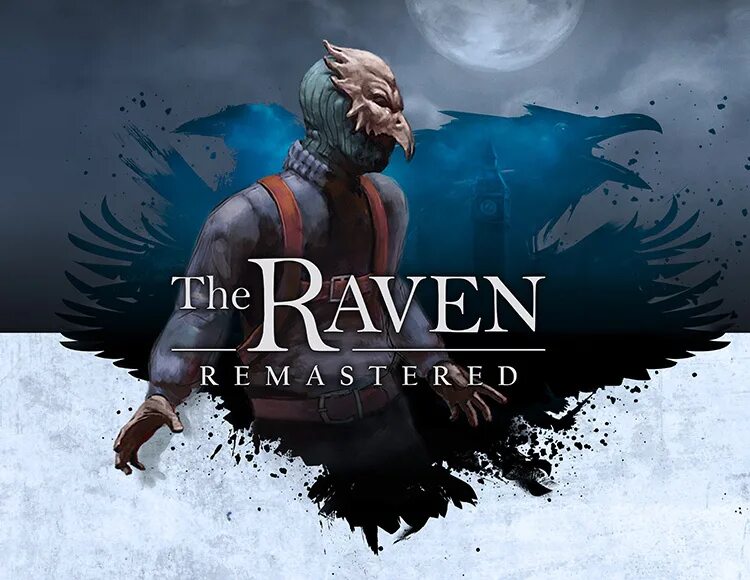 The raven legacy of a master. Raven игра. the raven remastered. the raven: legacy of a master thief. ravens watch игра.