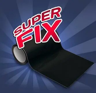 Super fix