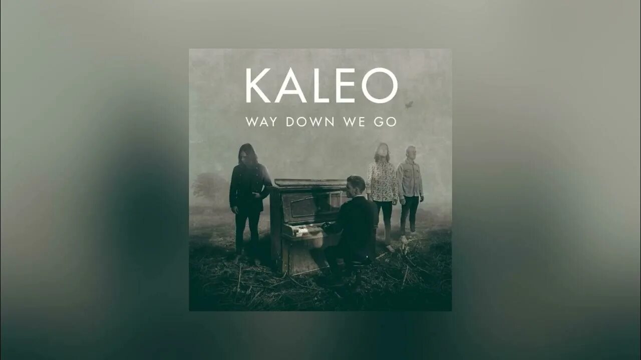 Kaleo way down we go. Kaleo обложка. Way down we go обложка. Kaleo way down we go обложка. We down we go mp3