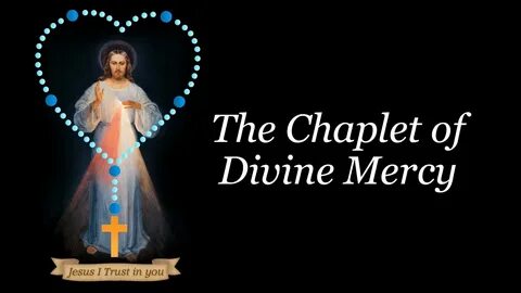 Chaplet of Divine Mercy - YouTube.
