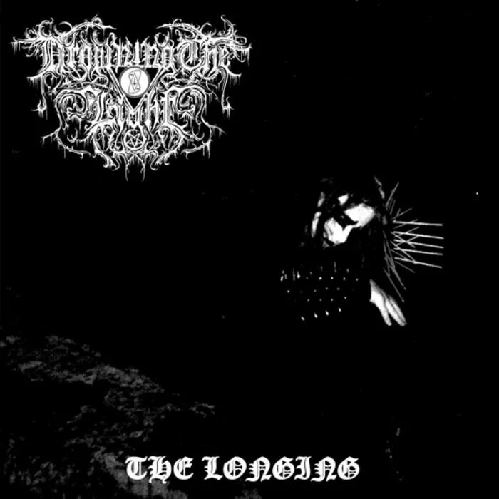 Drowning the Light - the longing (2003). Drowning the Light - Drowned (2004). Drowning the Light мерч.