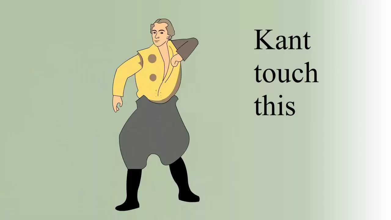 Kant can't. Кант тач Тиз. Kant memes. Cant memes Kant.