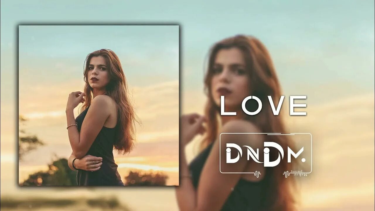 Dndm люби. Dndm i Love you much. Dndm still you. Люби dndm Remix 2021. Dndm remix mp3