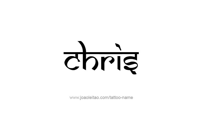 Chris name. Тату chris имя.
