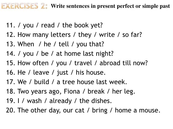 I a letter last week. Past simple present perfect past perfect exercises. Упражнения английский present perfect past simple. Present perfect vs past simple exercises. Present perfect simple past simple exercises.