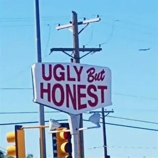 Ugly but