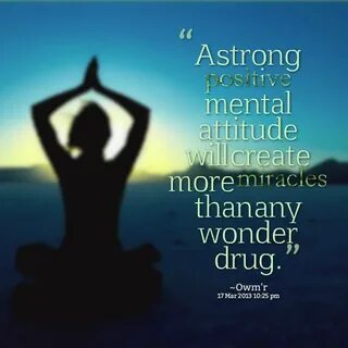 Mental attitude