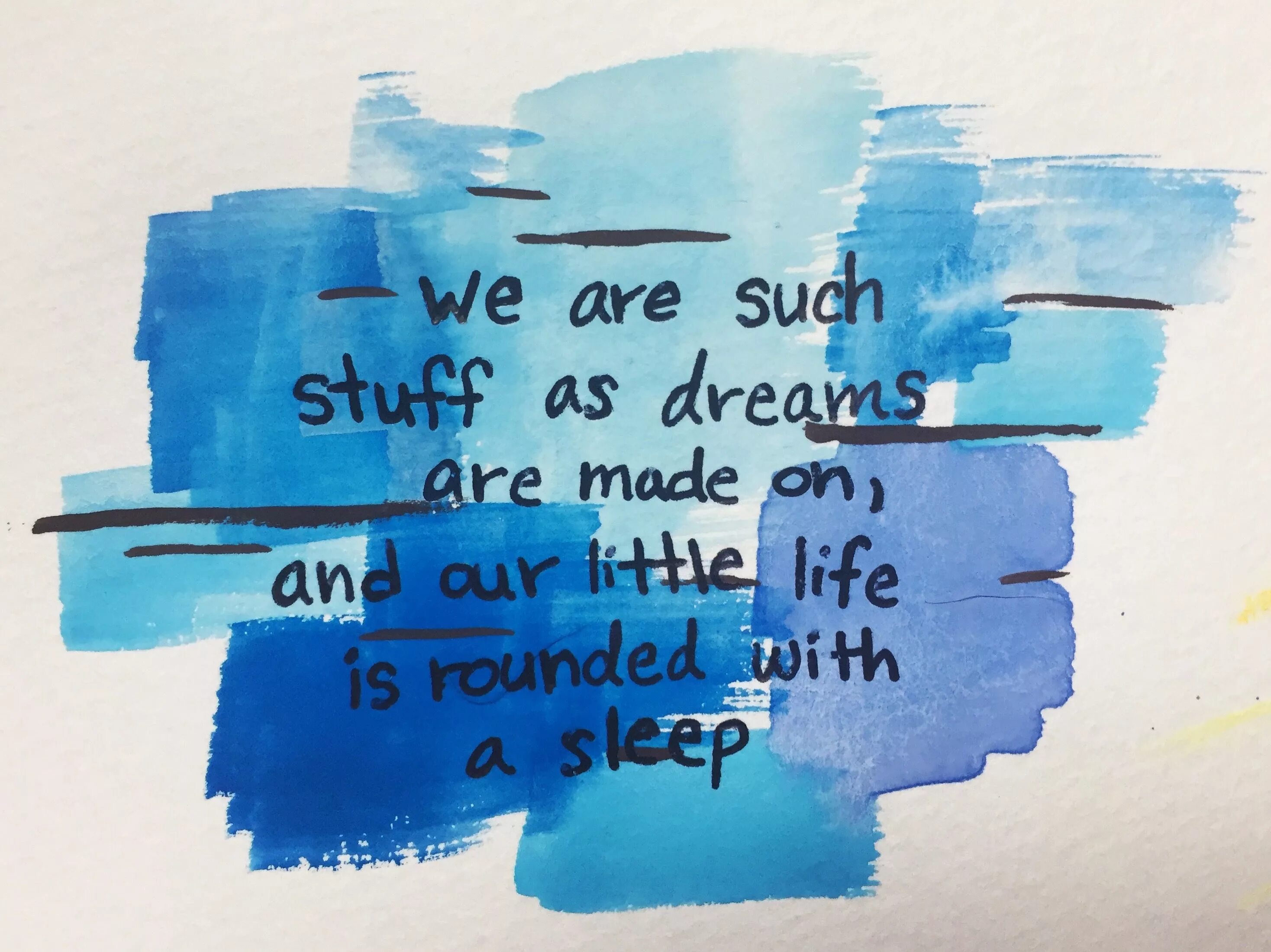 Life is round. We are the Dream. It's such a man's Dream. We're such a stuff our Dreams made off Romeo+Juliet.