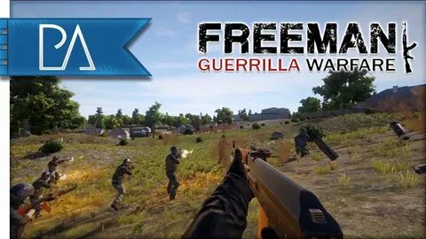 Freeman guerrilla warfare русский