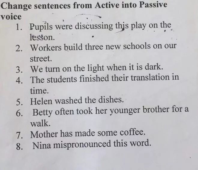 Rewrite the sentences in the active. Active into Passive Voice. Change the sentences into the Passive Voice. Passive Voice change Active into Passive Voice. Change the sentences into Passive.