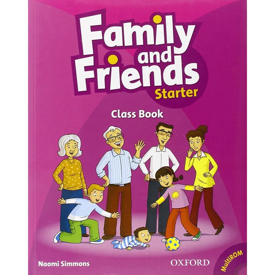 Starter book pdf. Family and friends 1 класс class book. Английский язык Family and friends 1 Оксфорд. Oxford Family and friends 1 тетрадь. Стартер Family and friends рабочая тетрадь.