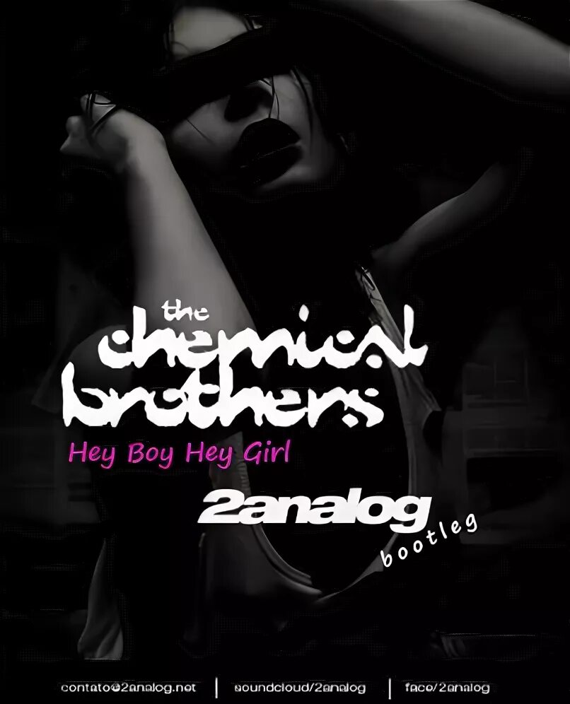 Hey boy Hey girl. Hey boy Hey girl the Chemical brothers. Хэй бойс Хэй герлс. The_Chemical_brothers_ed_Simons_Tom_Rowlands_-_Hey_boy_Hey_girl.