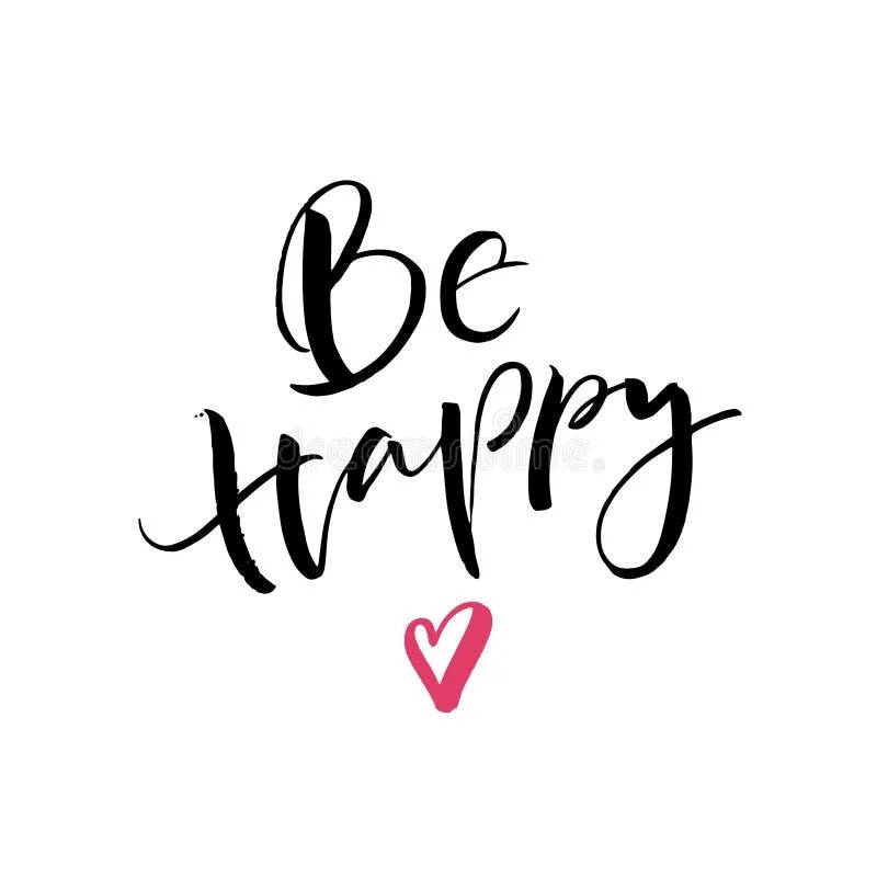 Be happy ru. Be Happy надпись. Be Happy красивая надпись. Надпись би Хэппи. Be Happy каллиграфия.