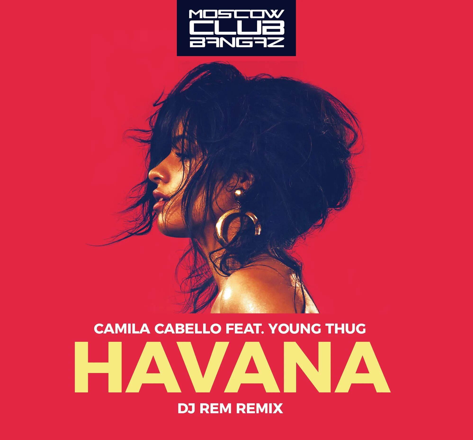 Как переводится хавана. Camila Cabello Havana обложка. Камила Кабелло Хавана. Камила Кабелло young Thug.