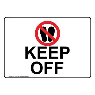 Keep out off