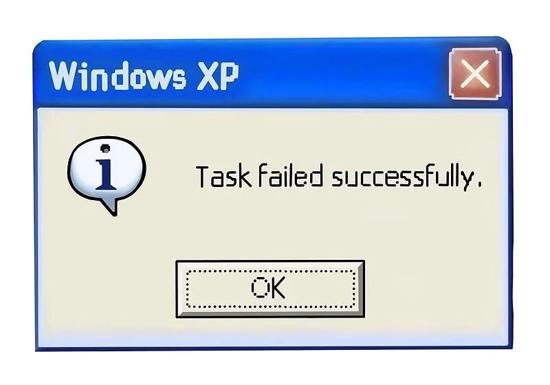The operation completed successfully. Task failed successfully. пустое окно виндовс. окно windows. ошибка success.