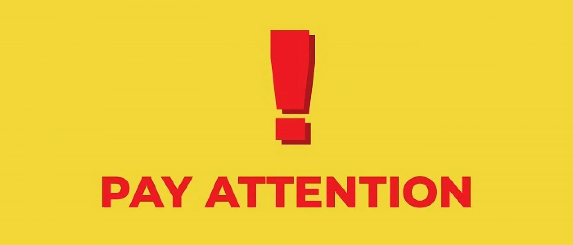 Pay little attention. Pay attention to. pay attention картинка. pay attention рисунок. надпись этеншен.