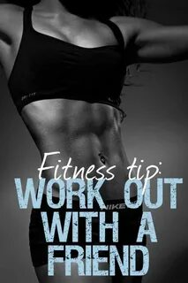 I work out