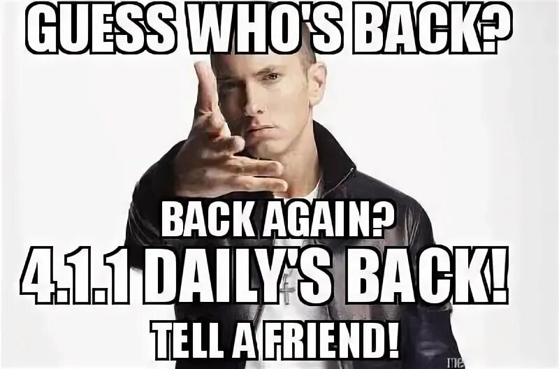 Get whose back. Eminem guess is back. Эминем guess who's back. Guess who is back. Guess who's back meme.