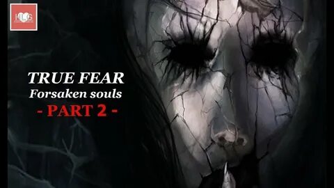 Forsaken souls 3 дата выхода