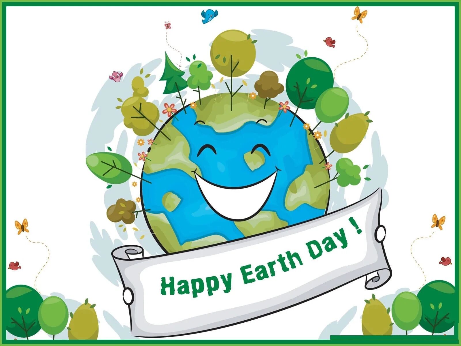 Happy earth. Happy earth