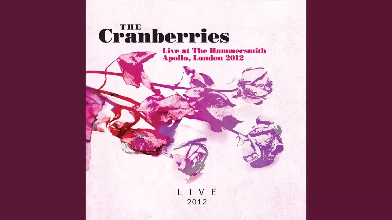 The cranberries when you re gone. The cranberries обложка альбома. the cranberries 2012 - live at zenith, caen, france 2012. the cranberries 2013 - live 02.10.2012 hammersmith apollo, london. the cranberries ridiculous thoughts.
